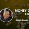 Money counts live xây dựng hệ thống kiếm tiền trên internet