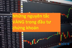 1647585381 nhung nguyen tac vang trong dau tu chung khoan la gi.jpg