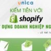 KiẾm tiỀn vỚi shopify xÂy dỰng doanh nghiỆp ngÀn $