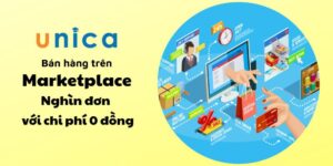 BÁN HÀNG TRÊN MARKETPLACE NGHÌN ĐƠN VỚI CHI PHÍ 0 ĐỒNG