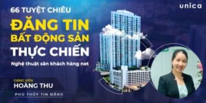 66 Tuyệt Chiêu đăng Tin Bất động Sản Thực Chiến Nghệ Thuật Săn Khách Hàng Net Mua Nhà