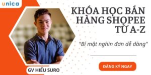 Khóa Học Bán Hàng Shopee Từ A Z 1685352337
