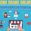 Kinh Doanh Online: Từ Khởi Nghiệp 0 đồng Cho Tới đại Gia Online