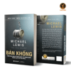 BÁn KhỐng Thảm Họa Kinh Tế Đậm Chất Tài Chính Nhất Trong Lịch Sử Phố Wall Micheal Lewis (bìa Mềm)