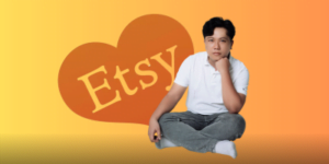 Cách Bán Hàng Trên Etsy Từ A Z Kiếm Tiền Online Với Vốn Nhỏ
